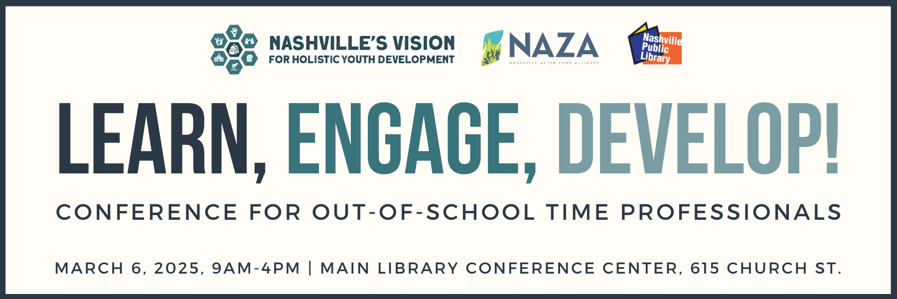 Learn, Engage, Develop! Conference for Out-of-School Time Professionals